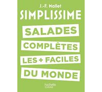 Salades complètes les plus faciles du monde