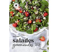 Salades gourmandes: Printemps, été, automne, hiver: 31653