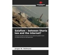 Salafism - between Sharia law and the internet?