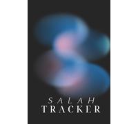Salah Tracker: Islamic Muslim Prayer Journal with Ramadan Fasting Planner