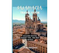 Salamacia Travel guide 2026: Walking Routes, Budget Tips, and Best Hotels