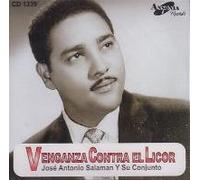 Salaman, Jose Antonio - Venganza Contra El Licor