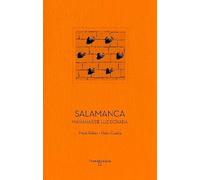 Salamanca: Mañanas de luz dorada: 9 (Patrimonio de la Humanidad)