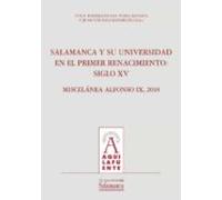 Salamanca Y Su Universidad En El Primer Renacimiento (ebook)