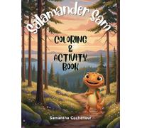 Salamander Sam Trailblazer Activities and Coloring Book