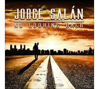 Salan, Jorge - Jorge Salan -No Looking Back [DVD]