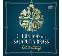 Salaputia Brass - Let it swing - Christmas with Salaputia Brass