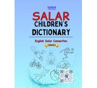 Salar Children's Dictionary: 1 (Connection: English Salar)