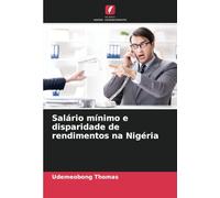 Salário mínimo e disparidade de rendimentos na Nigéria