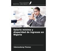 Salario mínimo y disparidad de ingresos en Nigeria