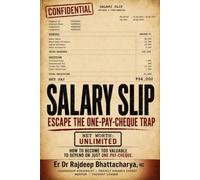 SALARY SLIP: Escape the One Pay Cheque Trap
