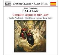 Salazars, J.G. De – Vepres a Notre Dame – NAXOS