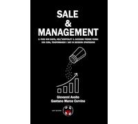 Sale & Management: il food non basta, nell’hospitality il successo prende forma con cura, trasformando i dati in decisioni strategiche: 2 (Hospitality QB)