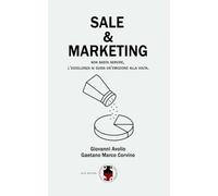 Sale & Marketing: Non basta servire, l'eccellenza si guida un'emozione alla volta.