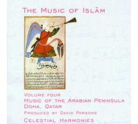 Saleh Abd Al-Saheb - Music of Islam, Vol. 04: Arabian Peninsula, Doha, Qatar