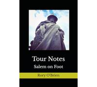 Salem On Foot: Tour Notes