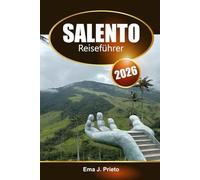 Salento Reiseführer 2026: Entdecken Sie Kolumbiens Kaffeedreieck, verborgene Schätze, Abenteuer, kulturelle Erlebnisse