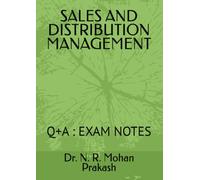 SALES AND DISTRIBUTION MANAGEMENT: Q+A : EXAM NOTES