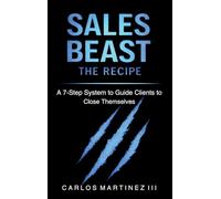 Sales Beast: The Recipe
