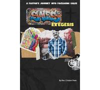 Sales Exegesis: A Pastor's Journey into Packaging Sales