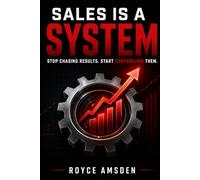 Sales is a system