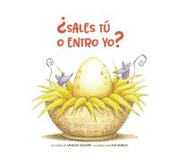 ¿Sales tú o entro yo?