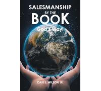 Salesmanship by the Book: God's Way!
