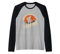 Salga de excursión - Explore Descubra excursionistas divertidos en vivo Camiseta Manga Raglan