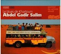Salim, Abdel Gadir - Le Blues De Khartoum