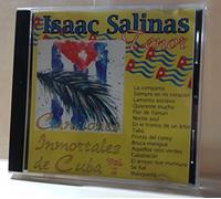 Salinas, Isaac - Cuba Canciones Inmortales