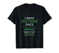 Salió una Vez Que el gráfico fue Tan Bueno Divertido ANN Camiseta