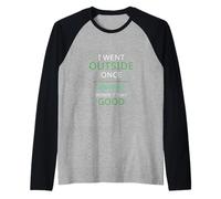 Salió una Vez Que el gráfico fue Tan Bueno Divertido ANN Camiseta Manga Raglan