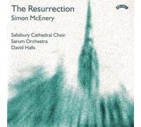 Salisbury Cathedral Choir - McEnery - The Resurrection