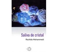 Saliva De Cristal
