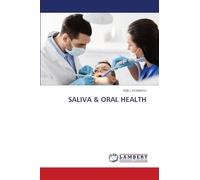 SALIVA & ORAL HEALTH