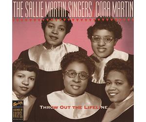 Sallie Martin Singers - Throw Out the Lifeline