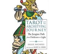 Sallie Nichols Tarot and the Archetypal Journey (Tapa blanda) (Importación USA)