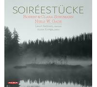 Sallinen - Robert & Clara Schumann; Niels W. Gade: Soiréestücke