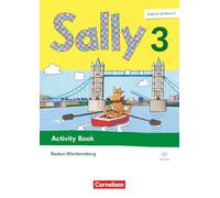 Sally 3. Schuljahr - Englisch ab Klasse 3 - Ausgabe Baden-Württemberg 2025 - Activity Book: Mit Audios, Wortschatzheft und Portfolioheft