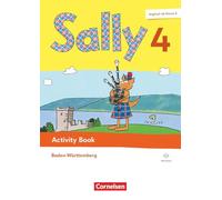Sally 4. Schuljahr - Englisch ab Klasse 3 - Ausgabe Baden-Württemberg 2025 - Activity Book