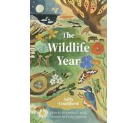 Sally Coulthard The Wildlife Year (Tapa dura) (Importación USA)