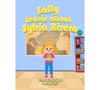 Sally Learns about Sylvia Rivera