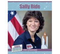 Sally Ride (The Inside Guide: Stem Superwomen)