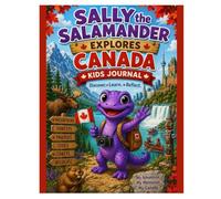 Sally the Salamander Explores Canada Journal