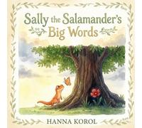 Sally the Salamander’s Big Words