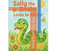 Sally The Snake: The Coloring Book