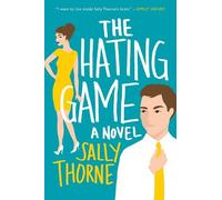 Sally Thorne The Hating Game (Tapa blanda) (Importación USA)
