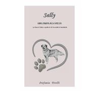 SALLY: UNA ZAMPA ALLA VOLTA (EXTENDED VERSION)