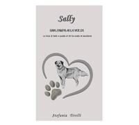 SALLY: UNA ZAMPA ALLA VOLTA (EXTENDED VERSION)