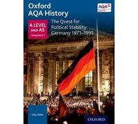Sally Waller Oxford AQA History for A Level: The Quest for Politic (Tapa blanda)